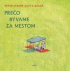 Prečo bývame za mestom (e-kniha)