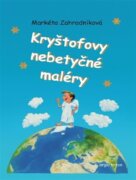 Kryštofovy nebetyčné maléry (e-kniha)