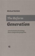The Reform Generation - 1960s Czechoslovak sociology from a comparative perspective