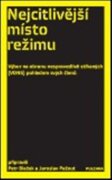 Nejcitlivější místo režimu - Výbor na obranu nespravedlivě stíhaných (VONS) pohledem svých členů