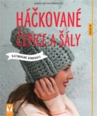 Háčkované čepice a šály - Rafinované kombinace