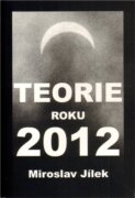 Teorie roku 2012