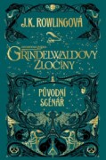 Fantastická zvířata: Grindelwaldovy zločiny - původní scénář
