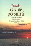 Pravda o životě po smrti