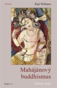 Mahájánový buddhismus - Základy nauky