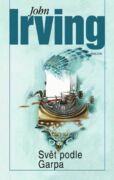 Svět podle Garpa (e-kniha)