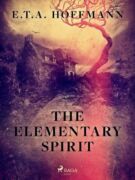 The Elementary Spirit (e-kniha)