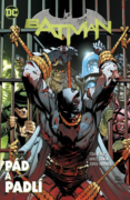 Batman Pád a padlí