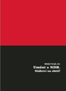 Umění z NDR. Dědictví na obtíž? (e-kniha)