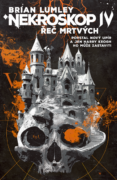 Nekroskop IV: Řeč mrtvých (e-kniha)