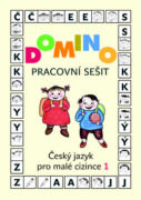 Domino Český jazyk pro malé cizince 1. Pracovní sešit