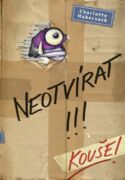 Neotvírat! Kouše! (e-kniha)