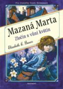 Mazaná Marta – Zločin s vůní květin (e-kniha)