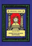 Hermetická iniciace Martinismu