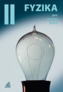 Fyzika pro střední školy 2