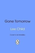 Gone Tomorrow