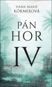 Pán hor IV