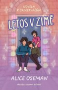 Letos v zimě - Novela k Srdcerváčům
