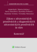 Zákon o zdravotnických prostředcích a diagnostických zdravotnických prostředcích