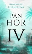 Pán hor IV (e-kniha)