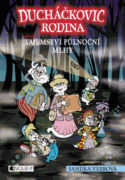 Ducháčkovic rodina aneb Tajemství půlnoční mlhy - 2. díl