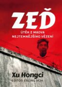 Zeď - Útěk z Maova nejtemnějšího vězení