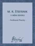 M. R. Štefánik v mém deníku (e-kniha)