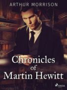 Chronicles of Martin Hewitt (e-kniha)