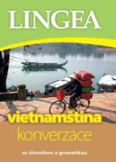 Vietnamština - konverzace se slovníkem a gramatikou