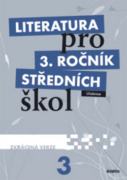 Literatura pro 3. ročník středních škol Učebnice