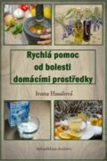 Rychlá pomoc od bolesti domácími prostředky (e-kniha)