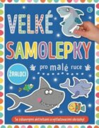 Velké samolepky pro malé ruce - Žraloci