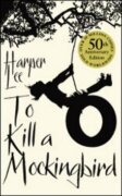 To Kill a Mockingbird, 50th Anniversary Edition