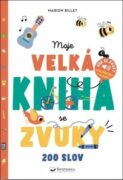 Moje velká kniha se zvuky