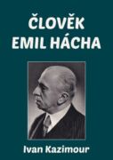 Člověk Emil Hácha (e-kniha)