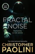 Fractal Noise: A thrilling novel of first contact and a Sunday Times bestseller