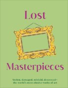 Lost Masterpieces