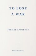 To Lose a War
