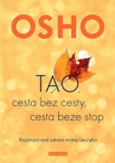TAO, cesta bez cesty, cesta beze stop