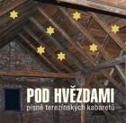 Pod hvězdami - Písně terezínských kabaretů (CD)