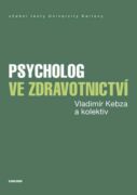 Psycholog ve zdravotnictví (e-kniha)