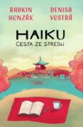Haiku: Cesta ze stresu (e-kniha)