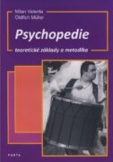Psychopedie, teoretické základy a metodika