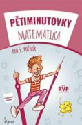 Pětiminutovky Matematika 5. ročník
