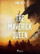 The Maverick Queen (e-kniha)