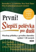 První! Slepičí polévka pro duši