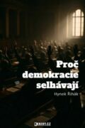 Proč demokracie selhávají (e-kniha)