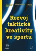 Rozvoj taktické kreativity ve sportu