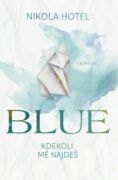 Blue: Kdekoli mě najdeš (e-kniha)