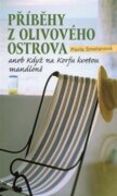 Příběhy z olivového ostrova aneb Když na Korfu kvetou mandloně
